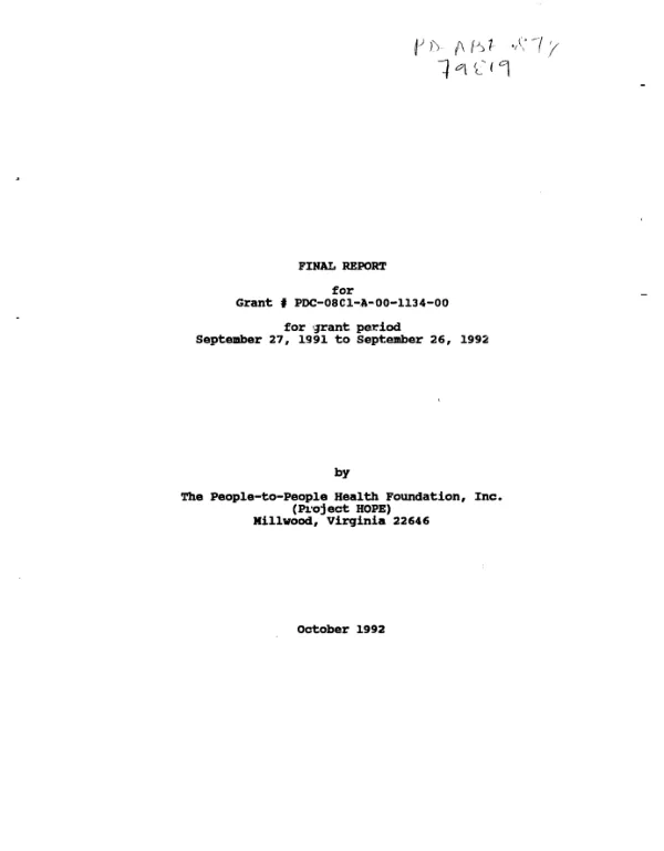 Final report for grant no. PDC-0801-A-00-1134-00 for grant period September 27, 1991 to September 26, 1992 [from the People to People Health Foundation, Inc. (Project HOPE)]