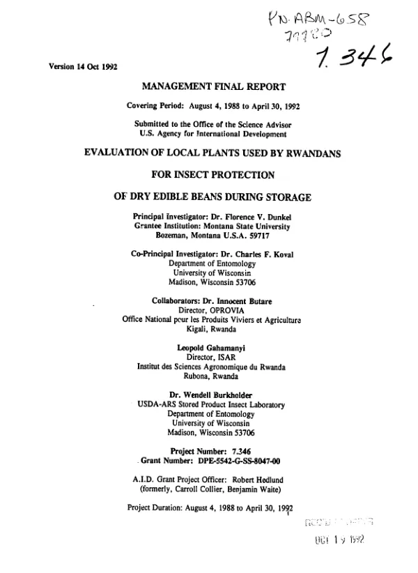 Management final report covering period - August 4, 1988 to April 30, 1992 : evaluation of local plants used by Rwandans for insect protection of dry edible beans during storage