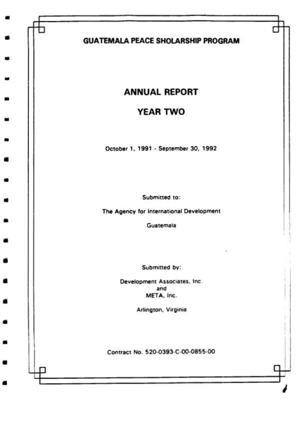 Guatemala peace scholarship program : annual report -- year two : October 1, 1991-September 30, 1992