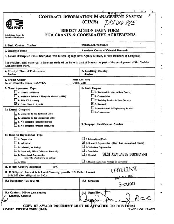 AID grant agreement no. 278-0266-G-SS-2009-00 to the American Center of Oriental Research (ACOR) for a base-line study of the historic part of Madaba as part of the development of the Madaba Archaeological Park