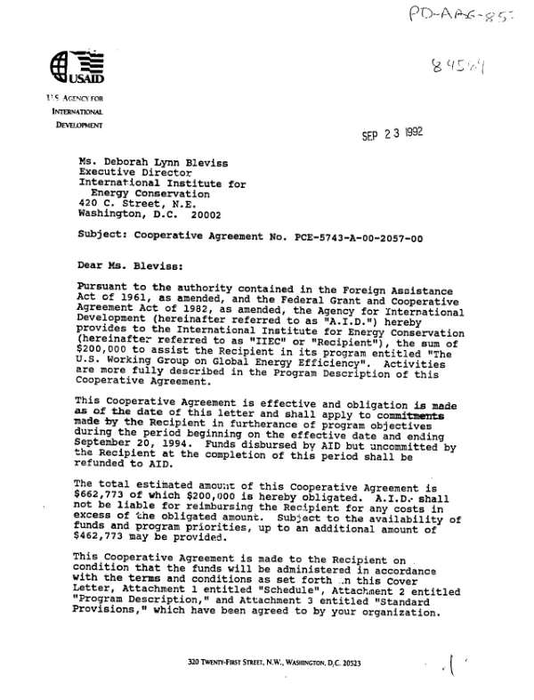 AID cooperative agreement no. PCE-5743-A-00-2057-00 with the International Institute for Energy Conservation for a program entitled `US working group on global energy efficiency"