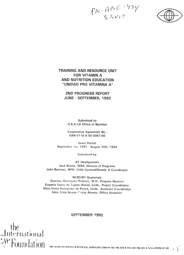 Training and resource unit for Vitamin A and nutrition education : `unidad pro Vitamina A" -- 2nd progress report, June - September, 1992