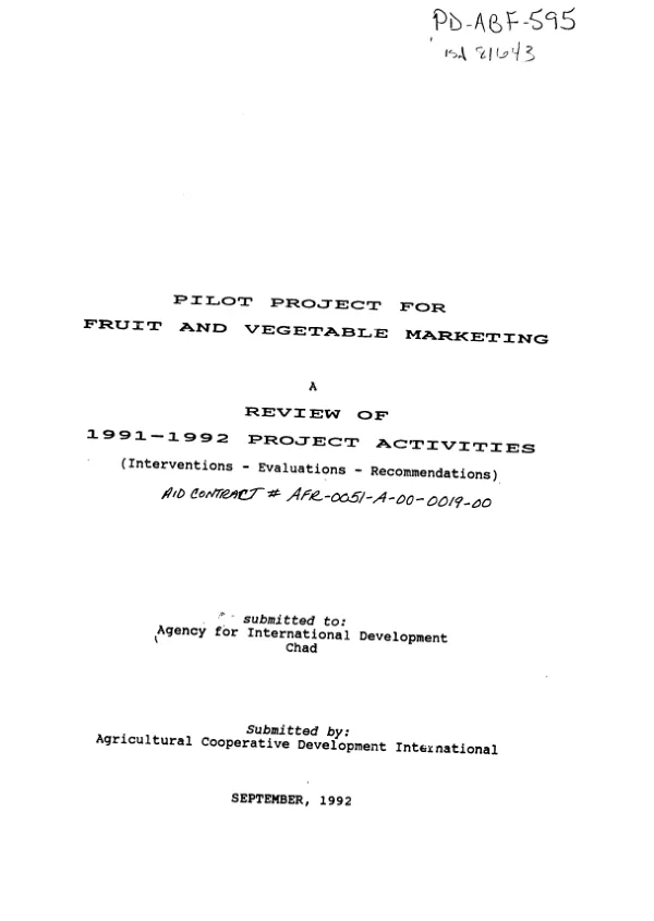 Pilot project for fruit and vegetable marketing : a review of 1991-1992 project activities (interventions -- evaluations -- recommendations)