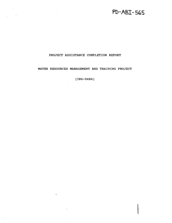 Project assistance completion report : water resources management and training project (386-0484)
