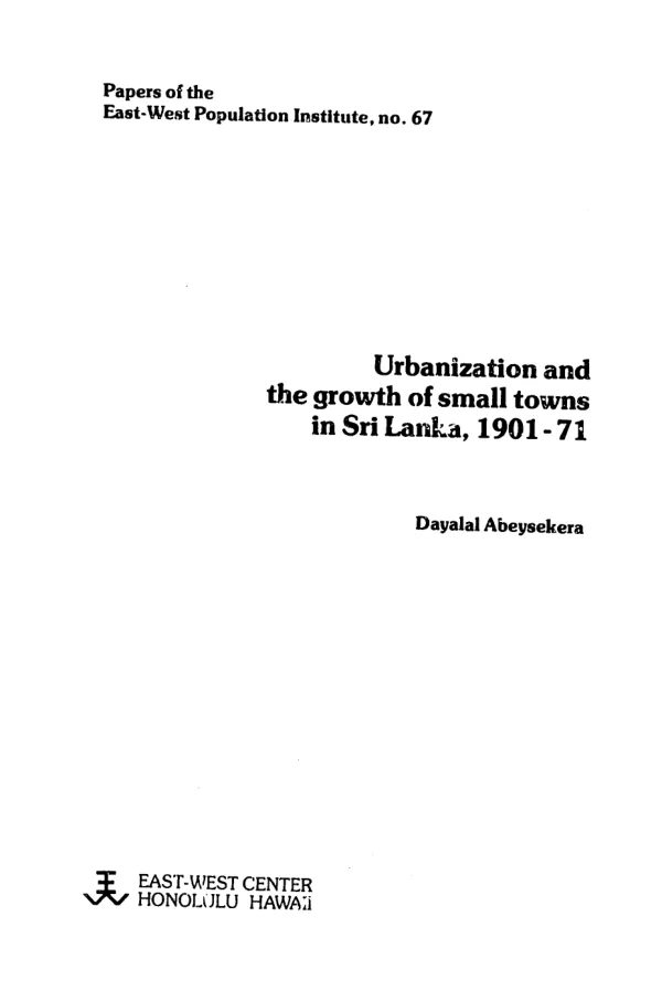 Urbanization and the growth of small towns in Sri Lanka, 1901-71