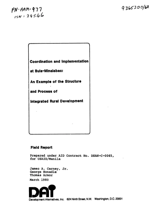 Coordination and implementation at Bula - Minalabac : an example of the structure and process of integrated rural development