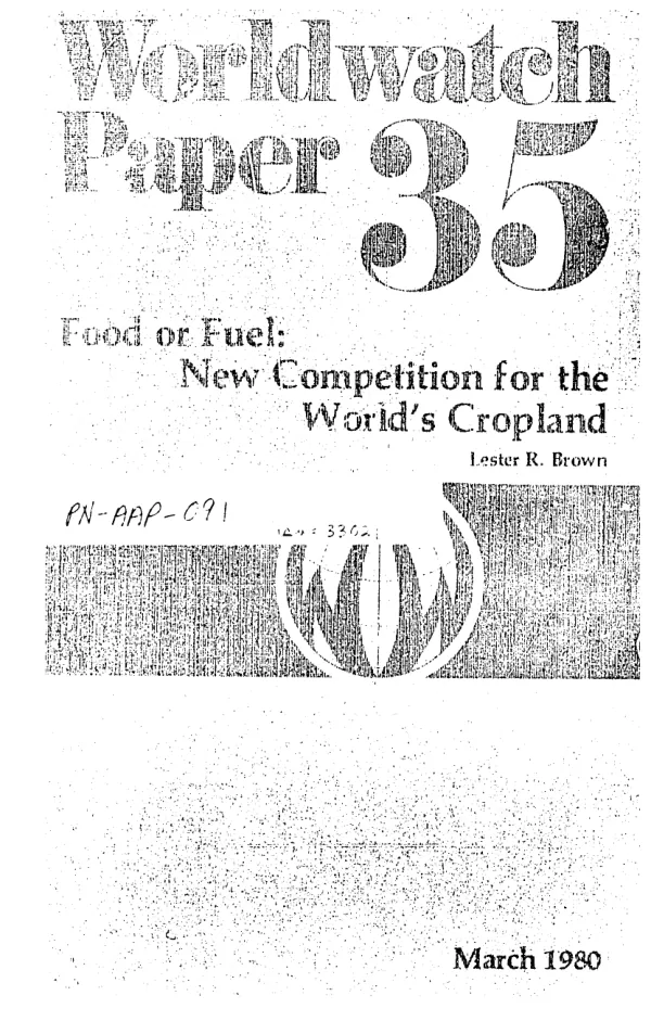Food or fuel : new competition for the world"s cropland