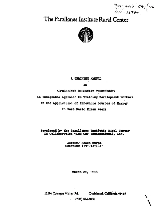 Training manual in appropriate community technology : an integrated approach to training development workers in the application of renewable sources of energy to meet basic human needs