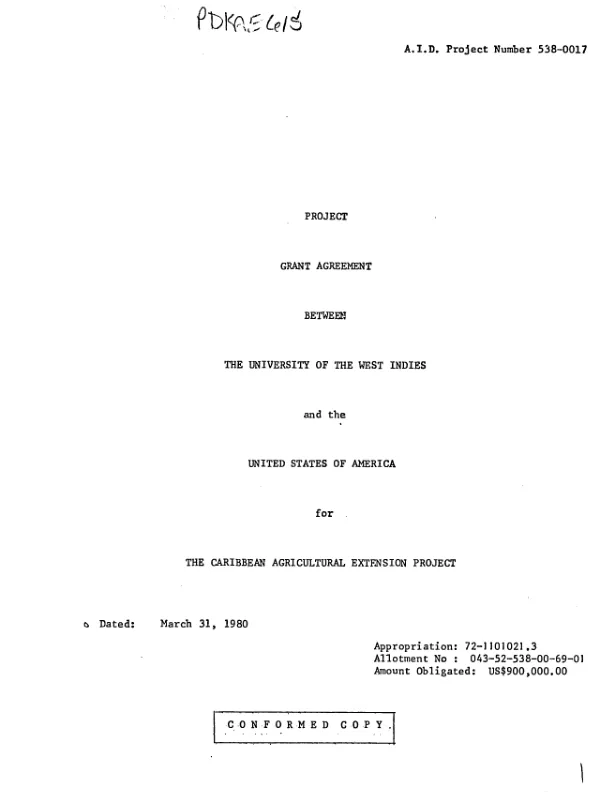 Project grant agreement between the University of the West Indies and the United States of America for the Caribbean agricultural extension project