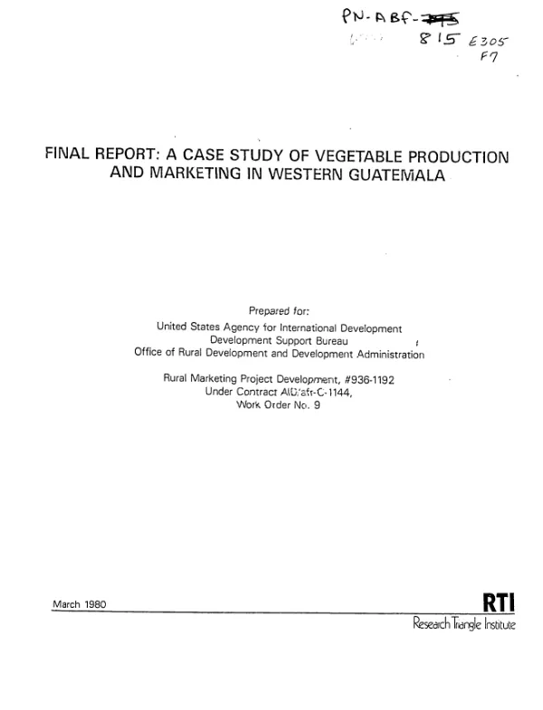 Final report : a case study of vegetable production and marketing in western Guatemala