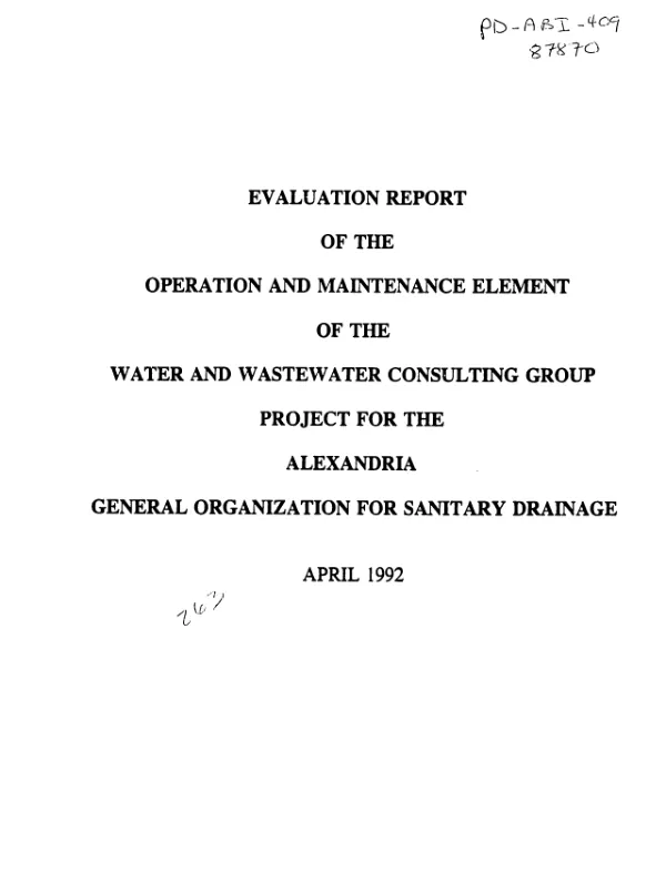 Evaluation report of the operation and maintenance element of the Water and Wastewater Consulting Group project for the Alexandria General Organization for Sanitary Drainage