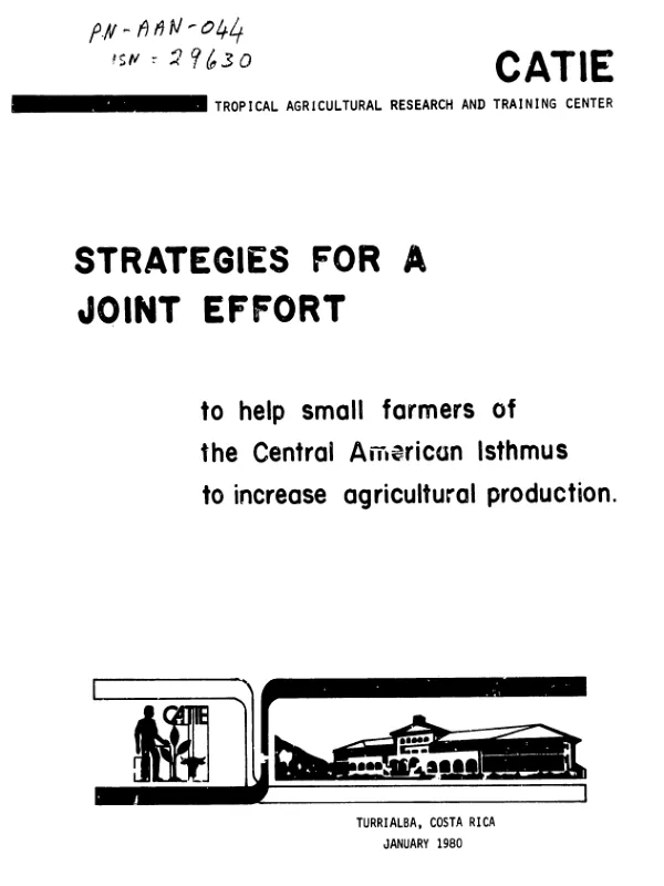 Strategies for a joint effort to help small farmers of the Central American Isthmus to increase agricultural production