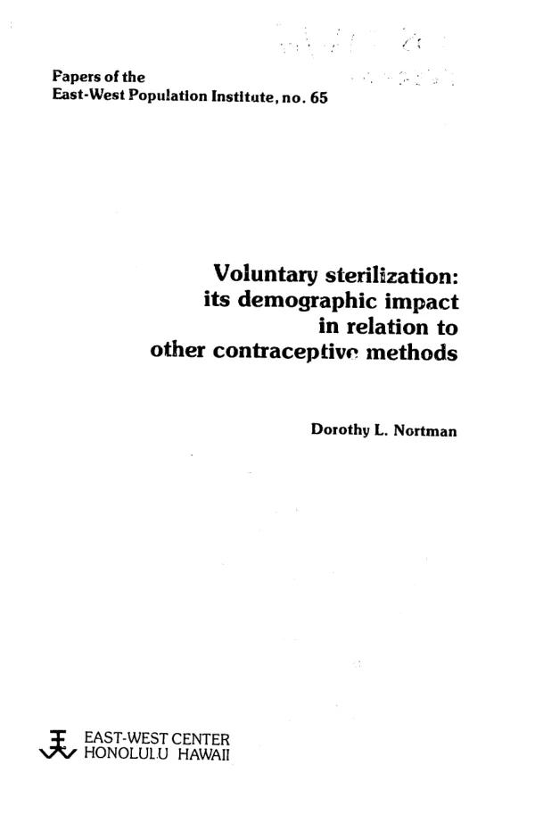 Voluntary sterilization : its demographic impact in relation to other contraceptive methods