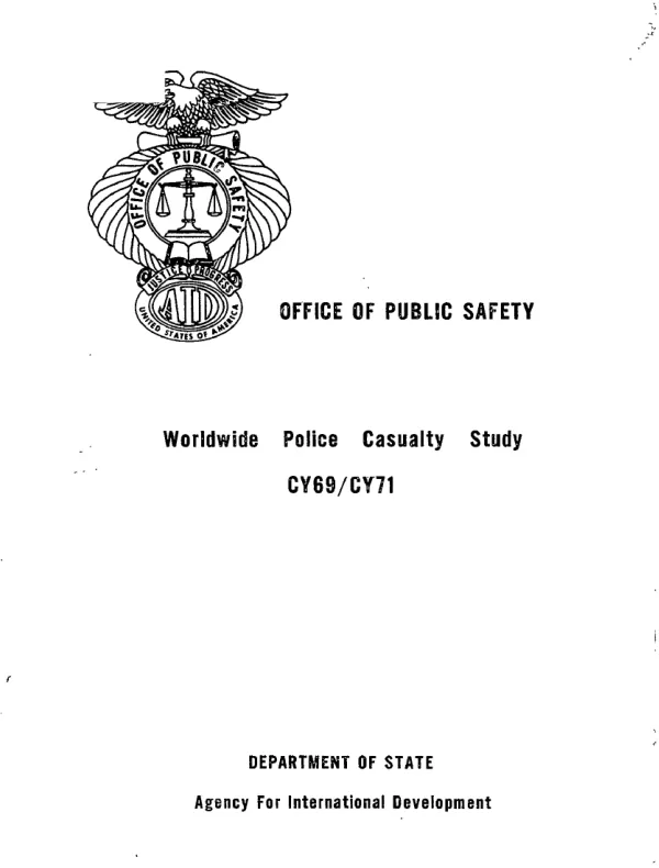 Office of Public Safety worldwide police casualty study CY69/CY71