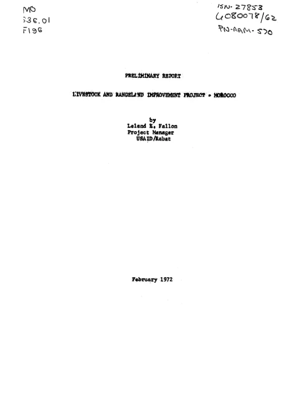 Preliminary report : livestock and rangeland improvement project - Morocco