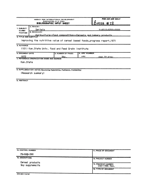 IMPROVING THE NUTRITIVE VALUE OF CEREAL BASED FOODS, PROGRESS REPORT, 1971