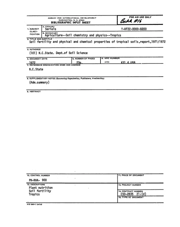 SOIL FERTILITY AND PHYSICAL AND CHEMICAL PROPERTIES OF TROPICAL SOILS, REPORT, 1971/1972