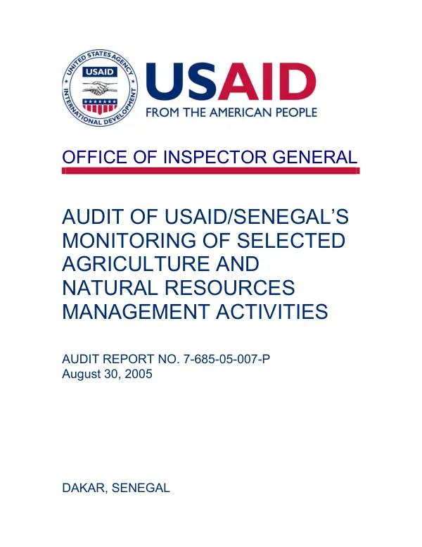 Audit of USAID/Senegal"s monitoring of selected agriculture and natural resources management activities