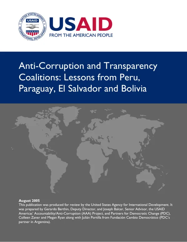 Anti-corruption and transparency coalitions : lessons from Peru, Paraguay, El Salvador and Bolivia