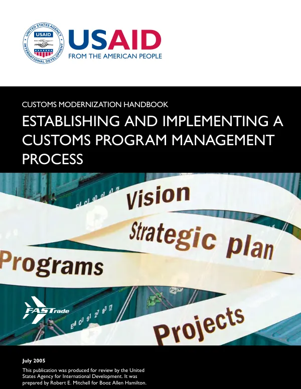 Customs modernization handbook : establishing and implementing a customs program management process