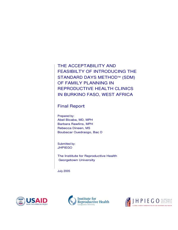 The acceptability and feasibility of introducing the standard days method(TM) (SDM) of family planning in reproductive health clinics in Burkina Faso, West Africa : final report