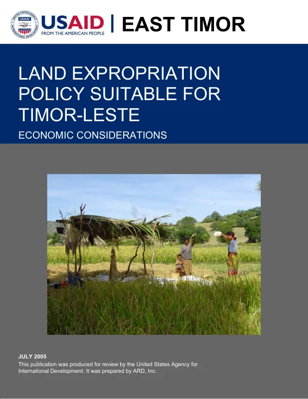 Land expropriation policy suitable for Timor-Leste : economic considerations