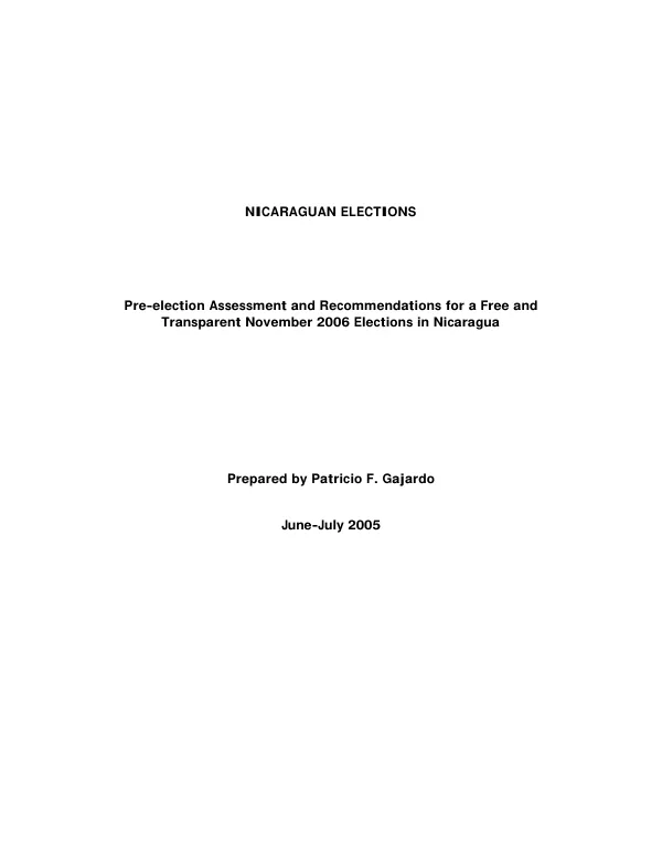 Nicaraguan elections : pre-election assessment and recommendations for a free and transparent November 2006 elections in Nicaragua