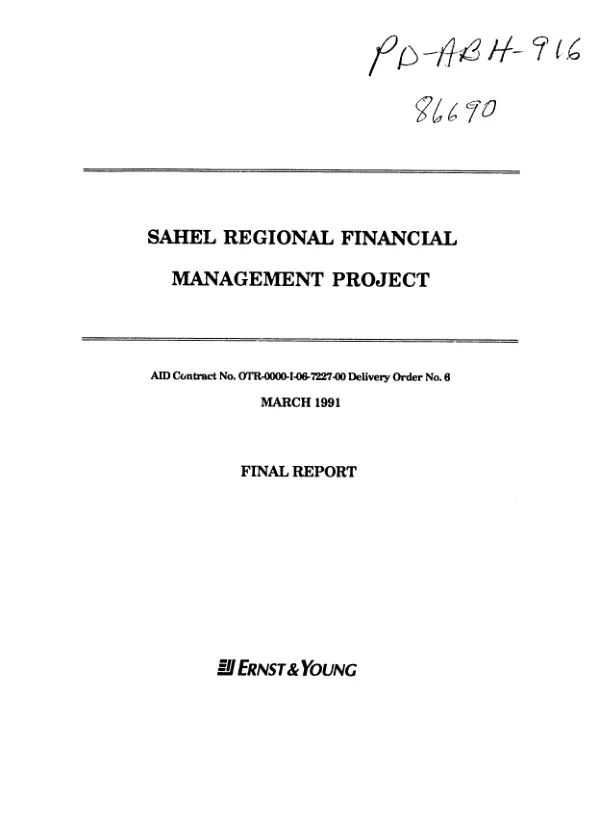 Sahel regional financial management project -- AID contract no. OTR-0000-I-06-7227-00, delivery order no. 6 : final report