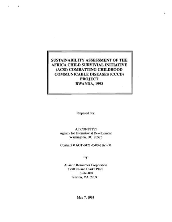 Sustainability assessment of the Africa child survival initiative (ACSI) : combatting childhood communicable diseases (CCCD) project, Rwanda, 1993