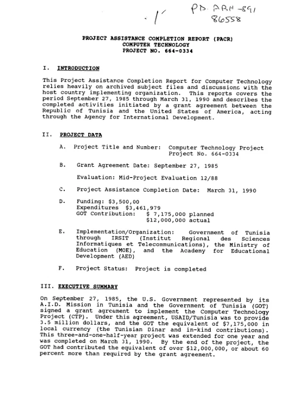 Project assistance completion report (PACR) : computer technology, project no. 664-0334