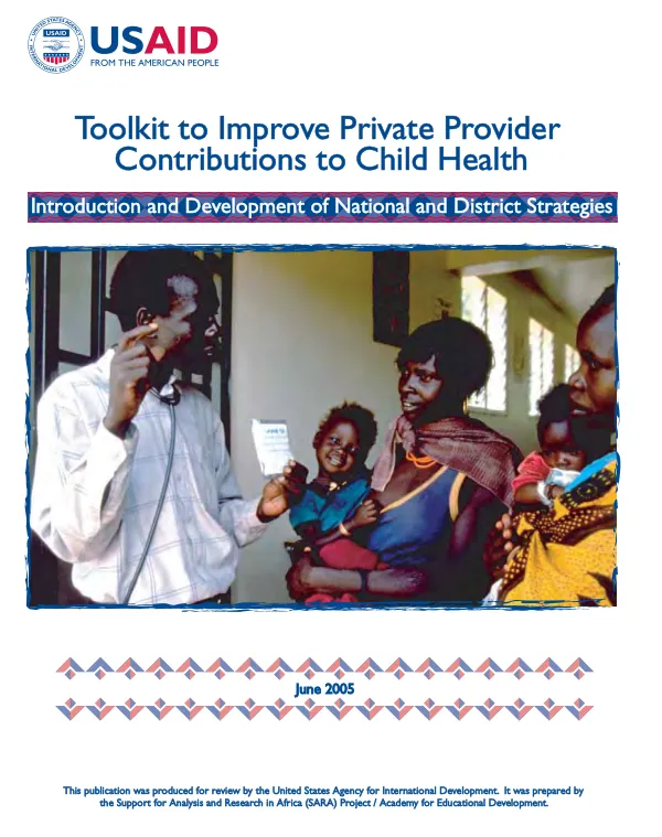 Toolkit to improve private provider contributions to child health : introduction and development of national and district strategies