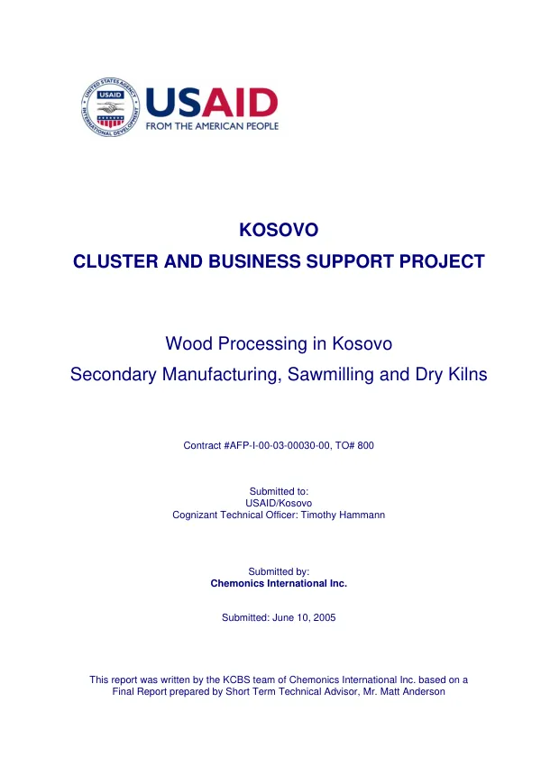 Wood processing in Kosovo : secondary manufacturing, sawmilling and dry kilns
