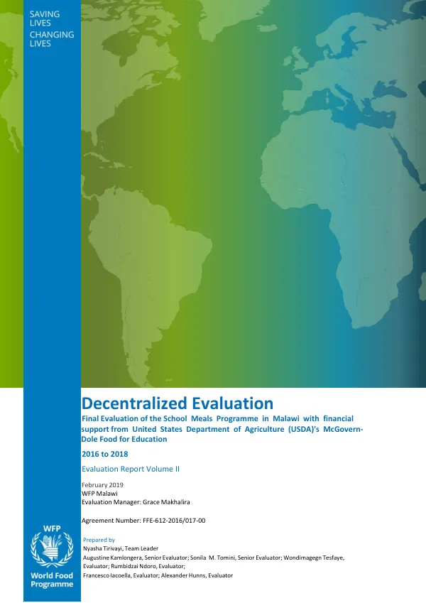 [USDA] Decentralized evaluation : final evaluation of the school meals programme in Malawi with financial support from United States Department of Agriculture (USDA)'s McGovern-Dole food for education, 2016 to 2018 : evaluation report volume II