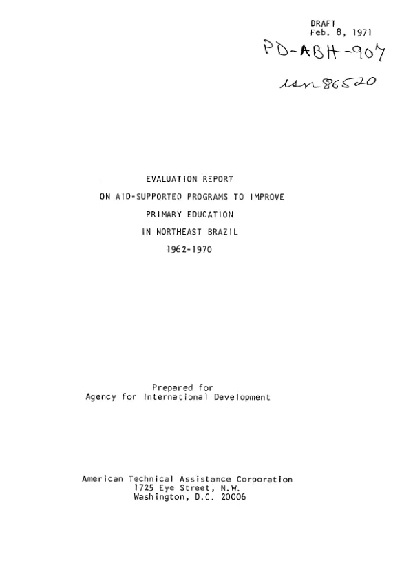 Evaluation report on AID-supported programs to improve primary education in Northeast Brazil, 1962-1970
