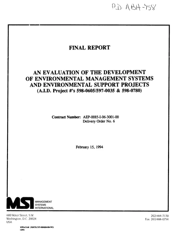 Final report -- evaluation of the development of environmental management systems and environmental support projects (AID project #'s 598-0605/597-0035 & 598-0780)