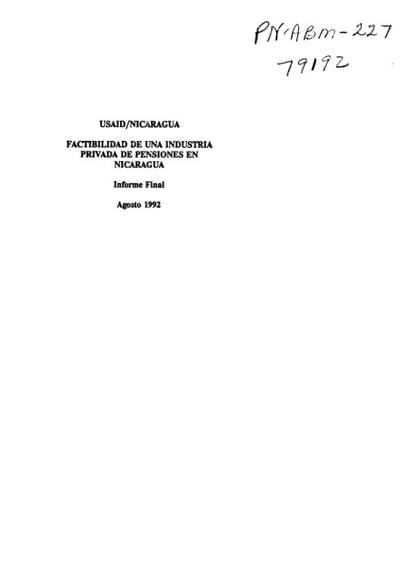 Factibilidad de una industria privada de pensiones en Nicaragua : informe final