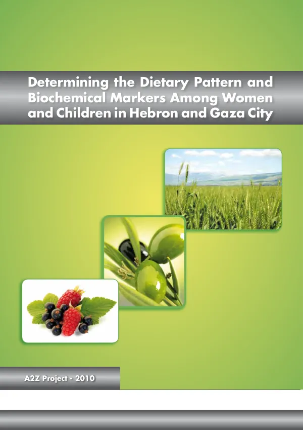 Determining the dietary pattern and biochemical markers among women and children in Hebron and Gaza City