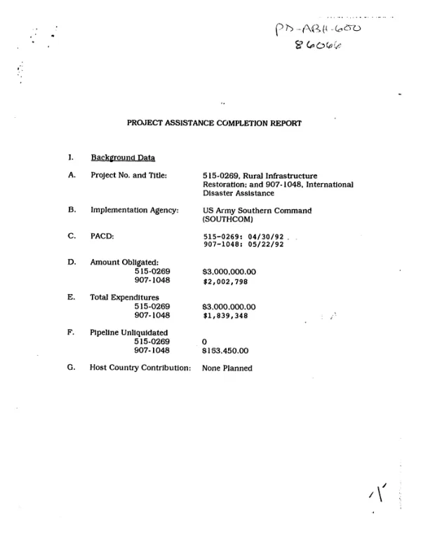 Project assistance completion report : 515-0269, rural infrastructure restoration and 907-1048, international disaster assistance