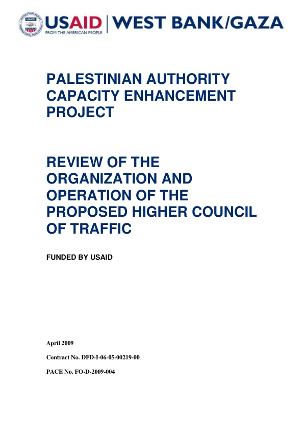 Review of the organization and operation of the proposed higher council of traffic