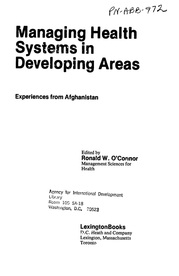 Managing health systems in developing areas : experiences from Afghanistan