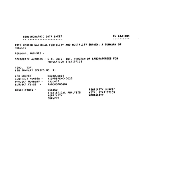 1979 MEXICO NATIONAL FERTILITY AND MORTALITY SURVEY : A SUMMARY OF RESULTS