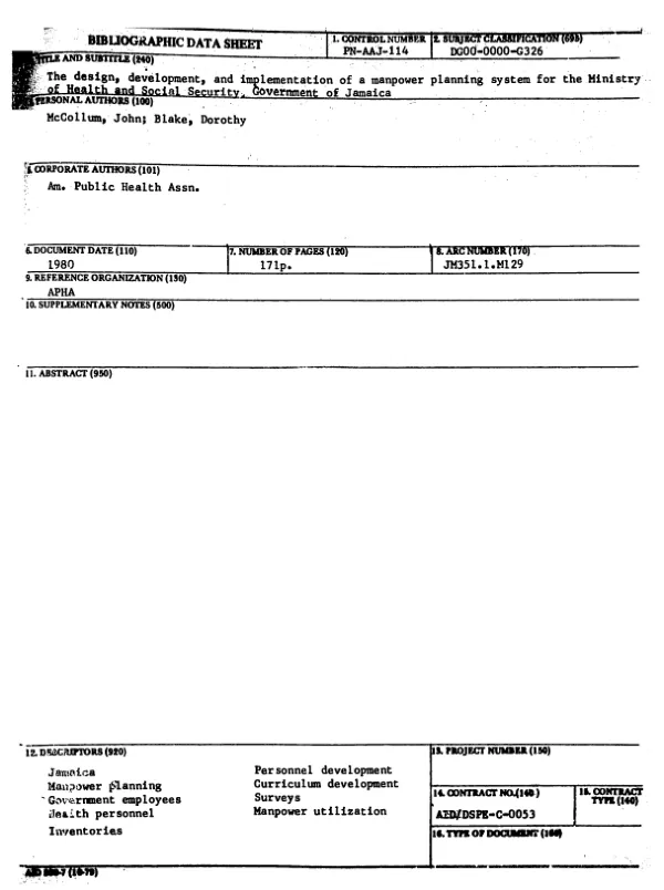 DESIGN, DEVELOPMENT, AND IMPLEMENTATION OF A MANPOWER PLANNING SYSTEM FOR THE MINISTRY OF HEALTH AND SOCIAL SECURITY, GOVERNMENT OF JAMAICA