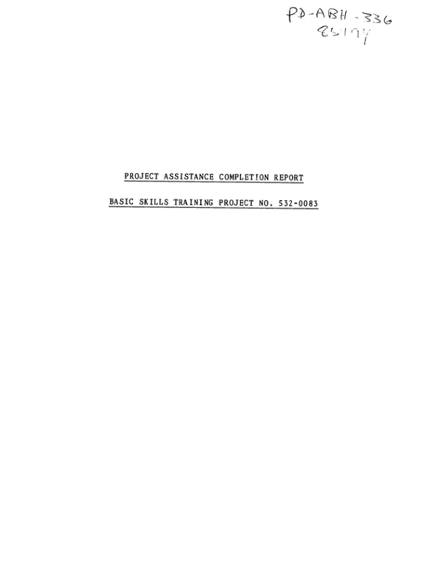 Project assistance completion report : basic skills training, project no. 532-0083
