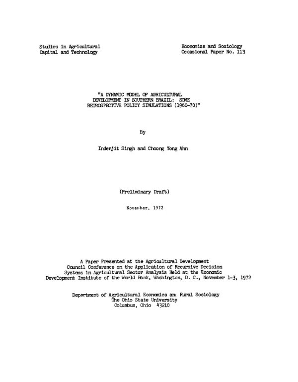 Dynamic model of agricultural development in southern Brazil, some retrospective policy simulations, 1960-1970