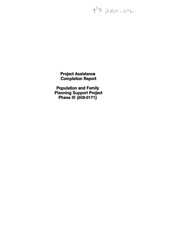 Project assistance completion report : population and family planning support project phase III (608-0171)