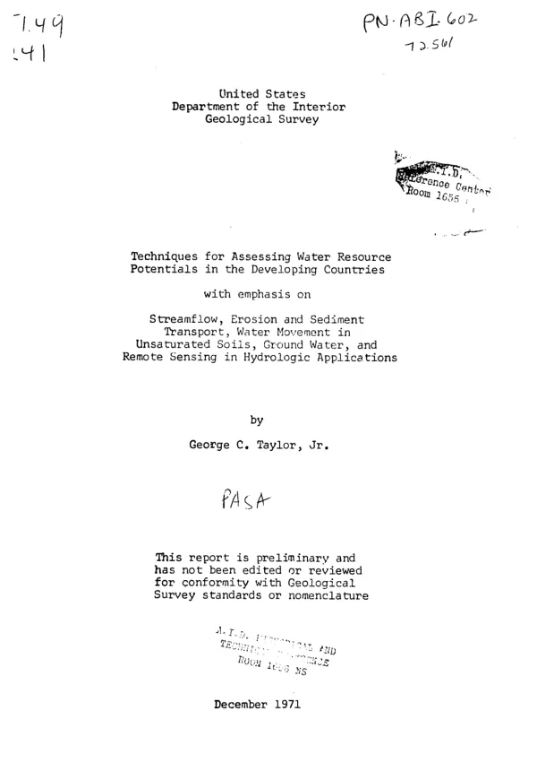 Techniques for assessing water resource potentials in the developing countries with emphasis on streamflow, erosion and sediment transport, water movement in unsaturated soils, ground water, and remote sensing in hydrologic applications