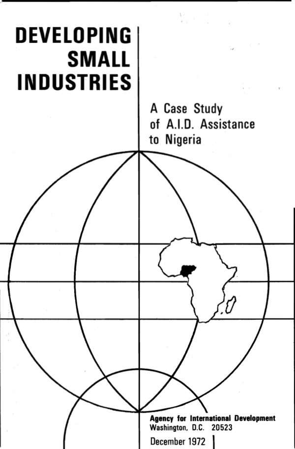 Developing small industries : a case study of A.I.D. assistance to Nigeria, 1962-1971