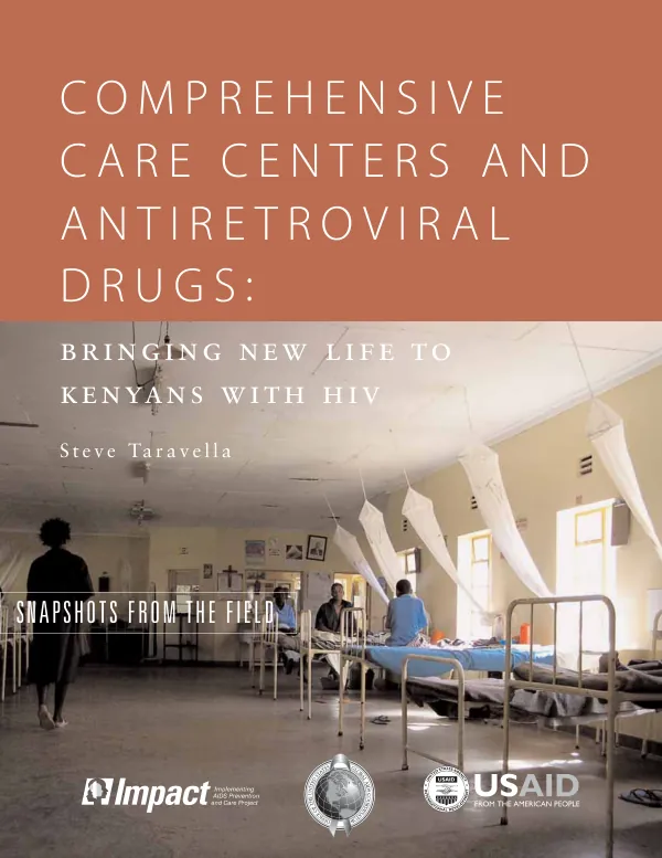 Comprehensive care centers and antiretroviral drugs : bringing new life to Kenyans with HIV