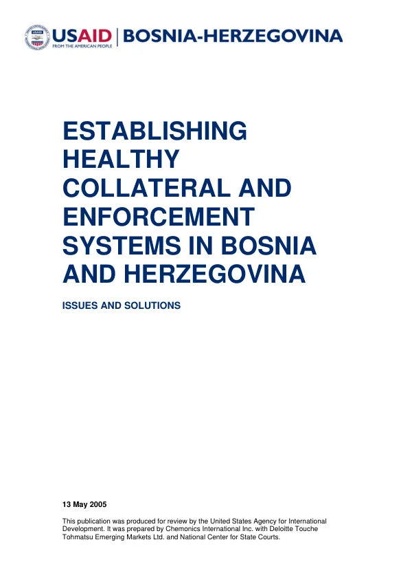 Establishing healthy collateral and enforcement systems in Bosnia and Herzegovina : issues and solutions
