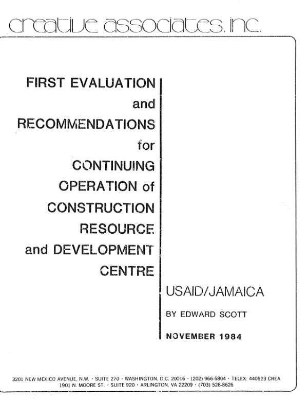 First evaluation and recommendations for continuing operation of Construction Resource and Development Centre : USAID/Jamaica